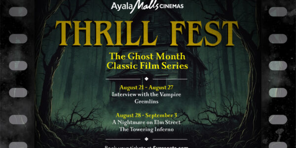 Ayala Malls Cinemas Thrill Fest