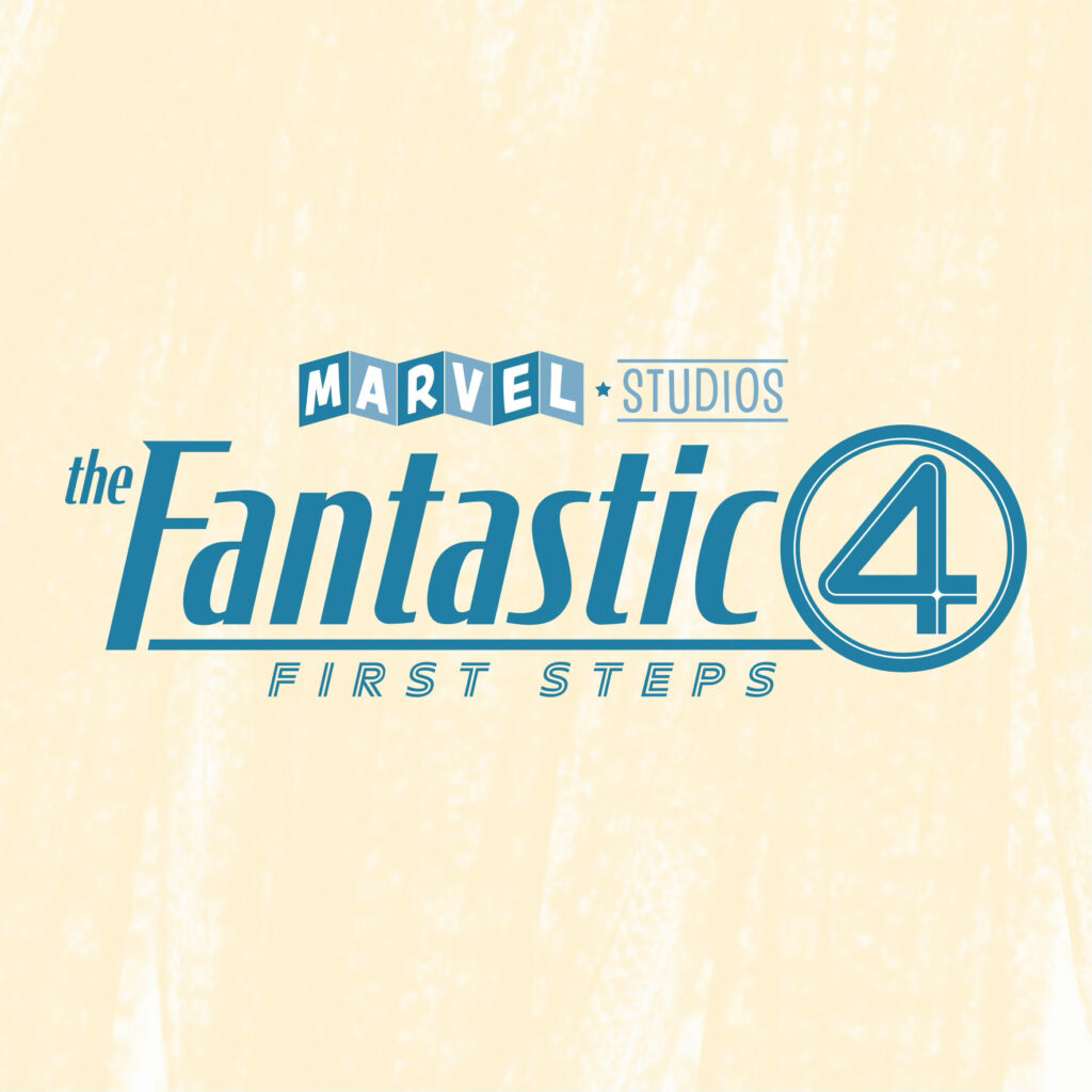 Fantastic Four: First Steps - The Walt Disney Company