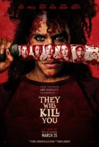 They Will Kill you movie poster