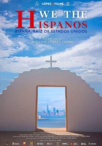 We the Hispanos - spanish film festival